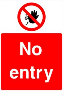 Foamex Sign 210x297mm “No Entry”