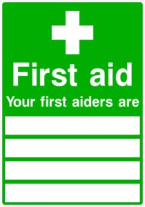 Foamex Sign 210x297mm “Your First Aiders Are …”