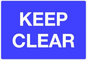 Foamex Sign 297x210mm “Keep Clear”
